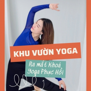 LỚP YOGA ONLINE Y1 - 21 NGÀY CÙNG YOGA PHỤC HỒI 